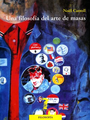 cover image of Una filosofía del arte de masas